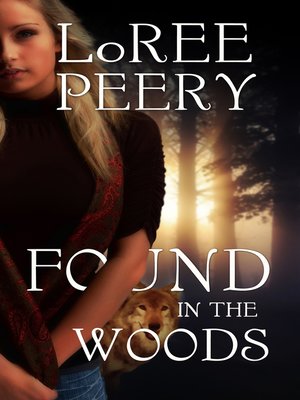 cover image of Found in the Woods
